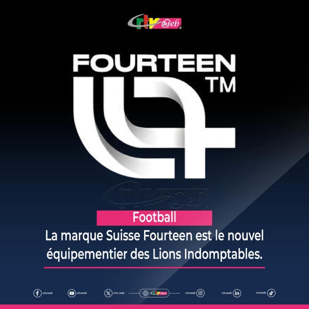 CAN 2025 Equipementier : Les Lions Indomptables du Cameroun bientôt habillés par Fourteen&nbsp;?